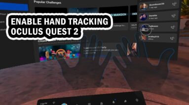 How To Enable Hand Tracking Oculus Quest 2 | Hands Tracking Tutorial
